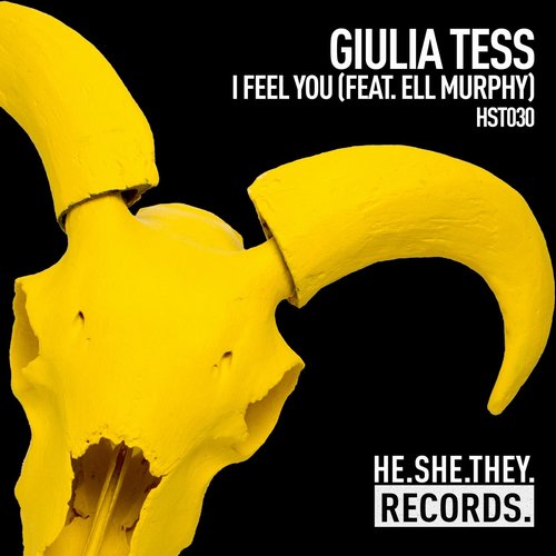 Giulia Tess - I Feel You (feat. Ell Murphy) [HST030]